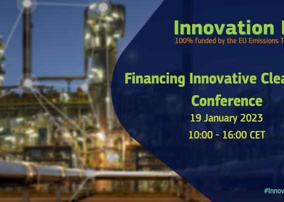 policy makers, investors, stakeholders and industries leaders will gather to raise awareness among the community of public and private financiers about the many business opportunities brought about by the EU Innovation Fund. 